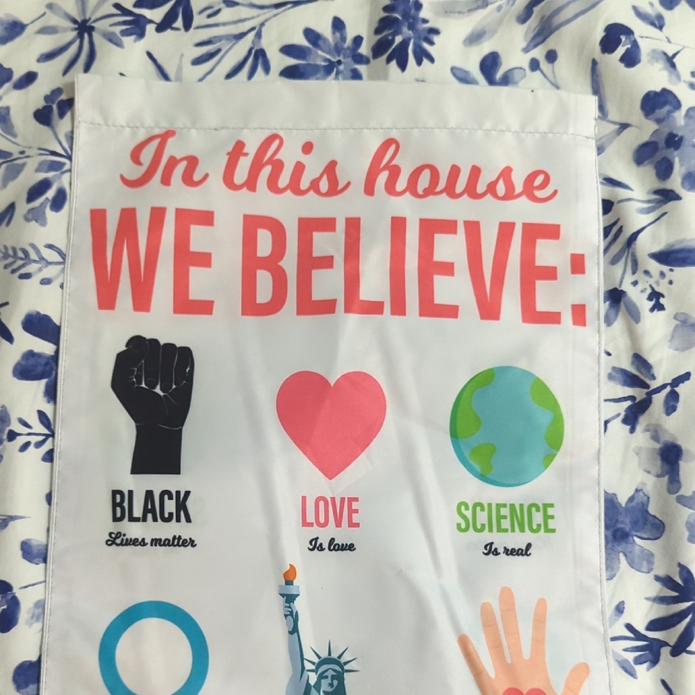 In This House We Believe Banner